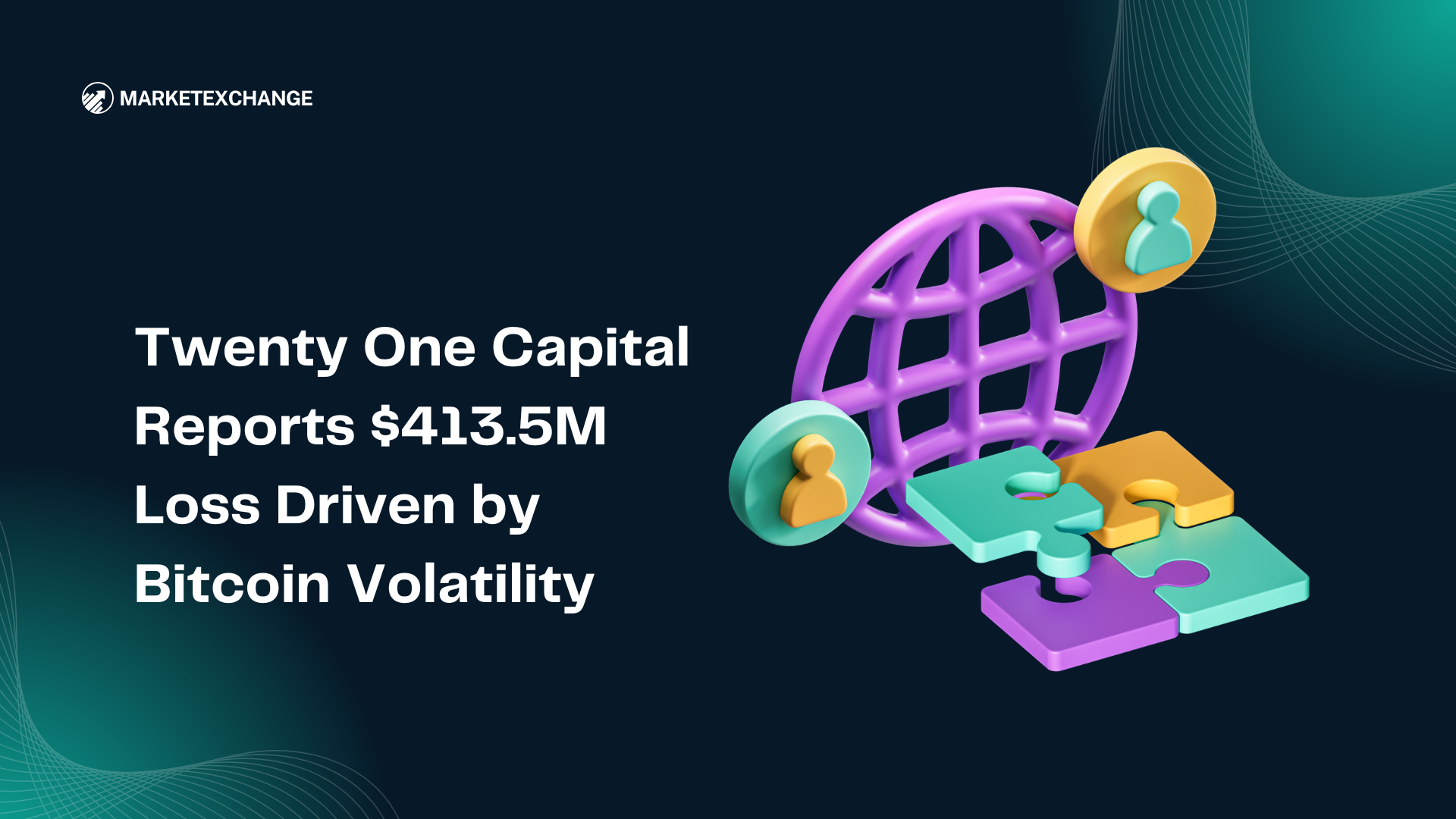 Twenty One Capital Reports $413.5M Loss Driven by Bitcoin Volatility